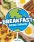 Breakfast Across Cultures : Recipes from Around the World