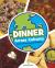 Dinner Across Cultures : Recipes from Around the World