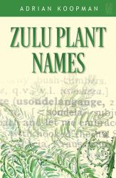 Zulu Plant Names
