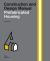 Prefabricated Housing : Construction and Design Manual