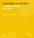 Mies in His Own Words : Complete Writings, Speeches, and Interviews: 1922-1969
