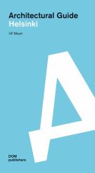 Helsinki : Architectural Guide