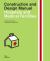 Hospitals and Medical Facilities : Construction and Design Manual