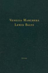 Lewis Baltz : Venezia Marghera
