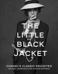 Karl Lagerfeld: the Little Black Jacket : Chanel's Classic Revisited