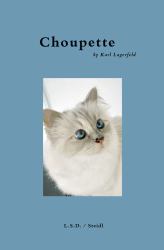 Choupette : Scrapbook of a Cat