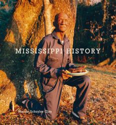 Maude Schuyler-Clay : Mississippi History