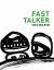 Fast Talker
