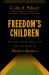 Freedom's Children : The 1938 Labor Rebellion and the Birth of Modern Jamaica