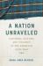 A Nation Unraveled : Clothing, Culture, and Violence in the American Civil War Era