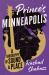 Prince's Minneapolis : A Biography of Sound and Place