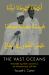 The Vast Oceans : Remembering Allah and Self on the Mustafawiyya Sufi Path