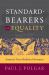 Standard-Bearers of Equality : America's First Abolition Movement