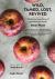 Wild, Tamed, Lost, Revived : The Surprising Story of Apples in the South