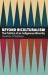 Beyond Biculturalism : The Politics of an Indigenous Minority