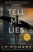 Tell Me Lies Tell Me Lies