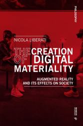 The Creation of Digital Materiality : Philosophy