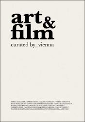 Art and Film : Curated by_ Vienna