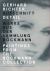 Gerhard Richter: Detail : Paintings from the Böckmann Collection