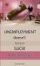 Unemployment Doesn't Have to Suck! : Make It Work for You! Unemployment Doesn't Have to Suck! : Make It Work for You!
