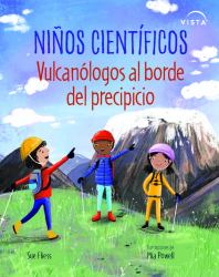 Niños Científicos: Vulcanólogos Al Borde Del Precipicio