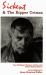 Sickert and the Ripper Crimes : The 1888 Ripper Murders and the Artist Walter Richard Sickert