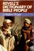 Revell's Dictionary of Bible People