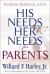 His Needs, Her Needs for Parents : Keeping Romance Alive