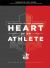 Heart of an Athlete : Daily Devotions for Peak Performance
