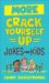 More Crack Yourself up Jokes for Kids