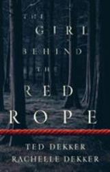 The Girl Behind the Red Rope