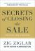 Secrets of Closing the Sale
