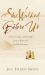 She Walked Before Us : Grace, Courage, and Strength from 12 Women of the Old Testament