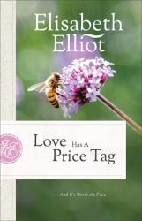 Love Has a Price Tag : ... and It's Worth the Price