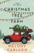The Christmas Tree Farm : A Christmas Novella