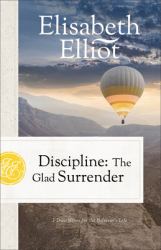 Discipline : The Glad Surrender