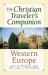 The Christian Traveler's Companion to Western Europe