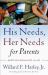 His Needs, Her Needs for Parents : Keeping Romance Alive