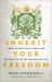 Inherit Your Freedom : Break Generational Curses and Reclaim the Future God Has for You