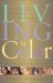 Living in Color : Embracing God's Passion for Diversity