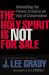 The Holy Spirit Is Not for Sale : Rekindling the Power of God in an Age of Compromise