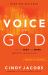 The Voice of God : How to Hear and Speak Words from God