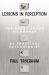 Lessons in Perception : The Avant-Garde Filmmaker As Practical Psychologist Lessons in Perception : The Avant-Garde Filmmaker As Practical Psychologist