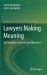 Lawyers Making Meaning : The Semiotics of Law in Legal Education II