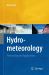 Hydrometeorology : Forecasting and Applications