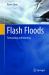 Flash Floods : Forecasting and Warning