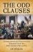 The Odd Clauses : Understanding the Constitution Through Ten of Its Most Curious Provisions