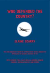 Who Defended the Country? : A New Democracy Forum on Authoritarian Versus Democratic Approaches to National Defense On 9/11