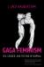 Gaga Feminism Gaga Feminism