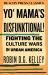 Yo' Mama's Disfunktional! : Fighting the Culture Wars in Urban America
